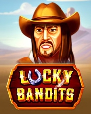 Lucky Bandits